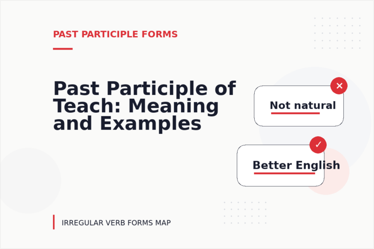 Past Participle of Teach: Meaning and Examples